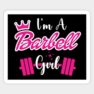 I'm a BARBELL Girl Magnet